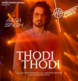 Thodi Thodi - Aasa Singh_128