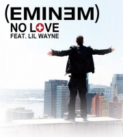 No Love - Eminem ft. Lil Wayne