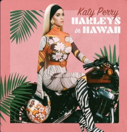 Harleys In Hawaii - Starstrukk, Katy Perry