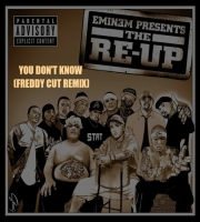 You Don't Know - Eminem ft. 50 Cent, Cashis, Lloyd Banks