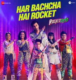 Har Bachcha Hai Rocket - Rocket Gang