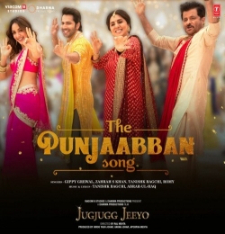 The Punjaban Song - Jugjugg Jeeyo