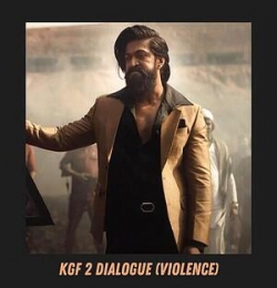 KGF 2 Dialogue Violence